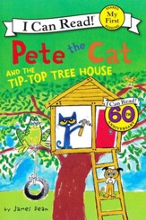 Pete the Cat and the Tip-Top Tree House