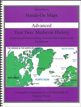 BiblioPlan's Hands-On Maps for Advanced: Medieval History,  Grades 8-12 (2016 Edition)