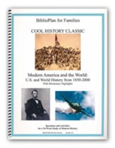 BiblioPlan for Families Cool History Classic for Year Four: Modern History