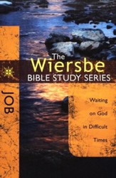 Job: The Warren Wiersbe Bible Study Series