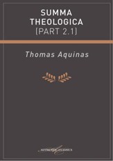 Summa Theologica (Part 2.1) - eBook