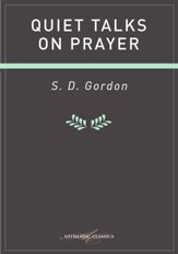 Quiet Talkes On Prayer - eBook