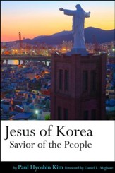Jesus of Korea: Savior of the People