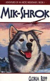 Adventures of an Arctic Missionary #1, Mik-Shrok