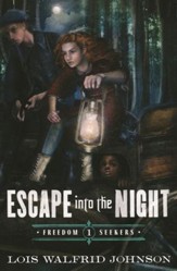 Escape into the Night