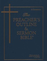 2 Chronicles [The Preacher's Outline & Sermon Bible, KJV]