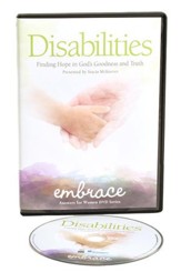 Disabilities: Finding Hope in God's  Goodness and Truth DVD