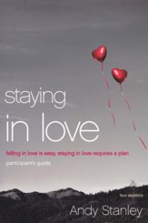 Staying in Love Participant's Guide: Falling in Love Is Easy, Staying in Love Requires a Plan - Slightly Imperfect