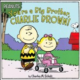 You're a Big Brother, Charlie Brown!