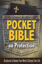 Pocket Bible on Protection: Scriptures to Renew Your Mind and Change Your Life - eBook