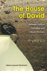The House of David: Between Political Formation and Literary Revision