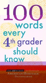 100 Words Every Fourth Grader Should  Know