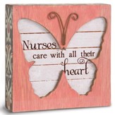 Nurses Care With All Their Heart Plaque