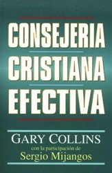 Consejerma cristiana efectiva (Effective Christian Counseling)