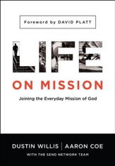 Life on Mission: Joining the Everyday Mission of God  - Slightly Imperfect