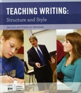 Teaching Writing: Structure & Style Seminar Workbook Only  (2nd Edition)