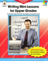 Writing Mini-Lessons for Upper Grades, Grades 4 - 6: The Big-Blocks Approach - PDF Download [Download]