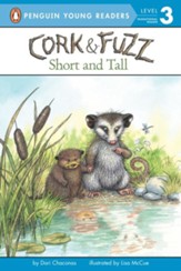 #2: Cork and Fuzz: Short and Tall