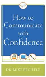 How to Communicate with Confidence - eBook
