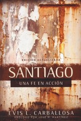 Santiago: Una Fe en Acción  (James: A Faith in Action)
