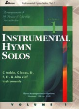 Instrumental Hymn Solos Volume 1: 10 Praise & Worship Hymns