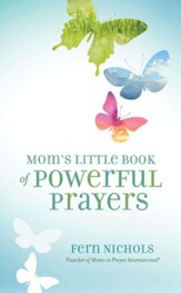 Mom's Little Book of Powerful Prayers - eBook