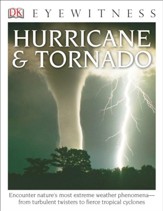 DK Eyewitness Books: Hurrican & Tornado
