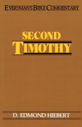 Second Timothy: Everyman's Bible Commentary