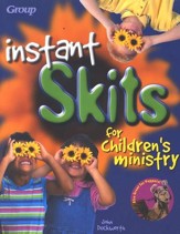 Instant Skits for Children's Ministry