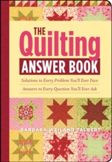 The Quilting Answer Book