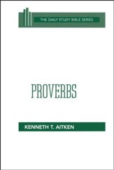 Proverbs: Daily Study Bible [DSB] (Hardcover)