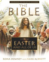 A Story of Easter and All of Us: Based on the Hit TV Miniseries The Bible - eBook