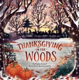 Thanksgiving in the Woods