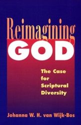 Reimagining God: The Case for Scriptural  Diversity