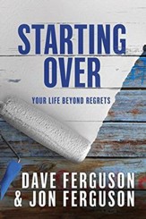 Starting Over: Your Life Beyond Regrets - Slightly Imperfect