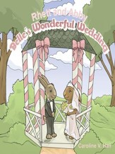 Rhett and Abby: Belle's Wonderful Wedding - eBook