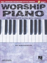 Worship Piano: The Complete Guide with Audio