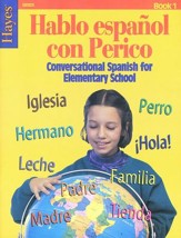 Hablo espanol con Perico  (Conversational Spanish Book 1)