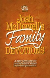 The One-Year Book of Josh McDowell's Family Devotions