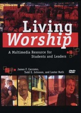 Living Worship: A Multimedia Resource for Students and Leaders - Slightly Imperfect