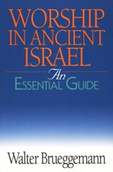 Worship in Ancient Israel