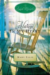 Always in My Heart: An Amish Miracle Novella - eBook