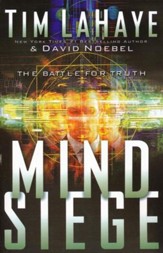 Mind Siege: The Battle for the Truth in the New Millennium
