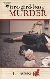 Irregardless of Murder, Miss Prentice Mystery Series #1