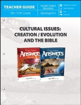 Cultural Issues: Creation/Evolution  and the Bible (Teacher Guide)