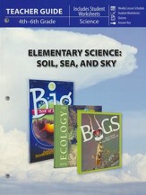 Elementary Science of Soil, Sea & Sky Teacher Guide