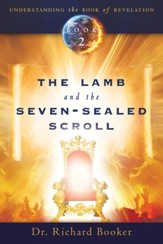 Lamb and the Seven-Sealed Scroll