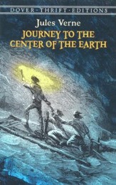 Journey to the Center of the Earth:  Dover Thrift Editions