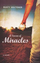 A Season of Miracles, Seasons SerieS #1