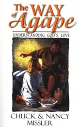 The Way of Agape: Understanding God's Love - eBook